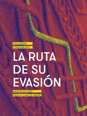 cover image of La ruta de su evasión